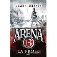Arena 13, Tome 02