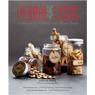 Herbalicious Contemporary Cooking with Chinese Herbs