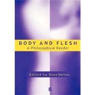 Body and Flesh A Philosophical Reader
