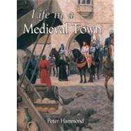 Life in a Medieval Town