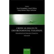 Critical Issues in Environmental Taxation Volume IV: International and Comparative Perspectives