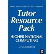 Higher National Computing Tutor Resource Pack, 2nd ed