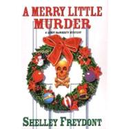 A Merry Little Murder A Lindy Haggerty Mystery