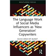 The Language Work of Social Media Influencers as ‘New Generation’ Copywriters