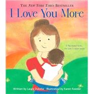 I Love You More