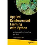 Applied Reinforcement Learning With Python