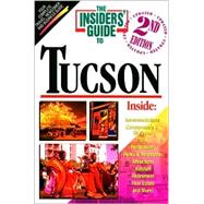 The Insiders' Guide to Tucson