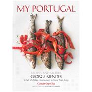 My Portugal Recipes and Stories