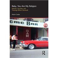 Baby, You Are My Religion