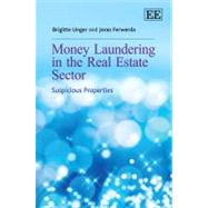 Money Laundering in the Real Estate Sector: Suspicious Properties
