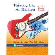 Thinking Like an Engineer An Active Approach, Student Value Edition Plus MyLab Engineering with Pearson eText -- Access Card Package