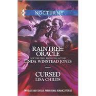 Raintree: Oracle and Cursed