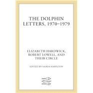 The Dolphin Letters, 1970-1979