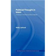 Political Thought in Islam: A Study in Intellectual Boundaries
