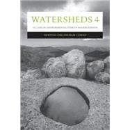 Watersheds 4 Ten Cases in Environmental Ethics