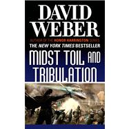 Midst Toil and Tribulation