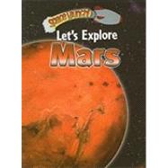 Let's Explore Mars