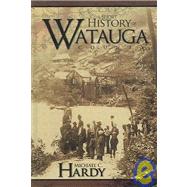 Short History of Old Watauga County
