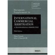 Documents Supplement to International Commercial Arbitration