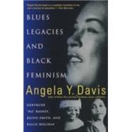 Blues Legacies and Black Feminism Gertrude 