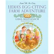 Nonna Tell Me a Story: Lidia's Egg-citing Farm Adventure