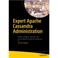 Expert Apache Cassandra Administration