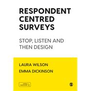 Respondent Centred Surveys