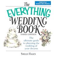 The Everything Wedding Book