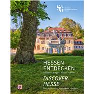 Discover Hesse Palaces, Castles, Monasteries, Gardens