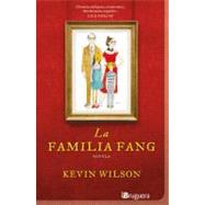La familia Fang / The Fang Family