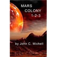Mars Colony 1-2-3