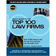 Vault.com Guide to America's Top 50 Law Firms
