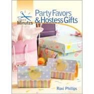 Make It in Minutes: Party Favors & Hostess Gifts