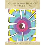 Journey into the Shadow and the Sunshine