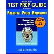 Prentice Hall's Test Prep Guide to Accompany Proactive Police Management