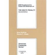 Cases and Materials on the Death Penalty, 2008 Supplement