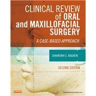 Clinical Review of Oral and Maxillofacial Surgery: A Case-based Approach