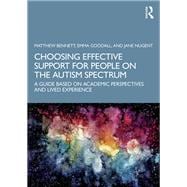 Choosing Effective Support for People on the Autism Spectrum