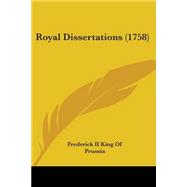 Royal Dissertations