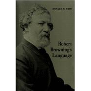 Robert Browning's Language