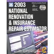 2003 National Renovation & Insurance Repair Estimator