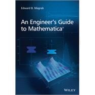 An Engineer's Guide to Mathematica