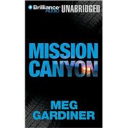 Mission Canyon: An Evan Delaney Novel