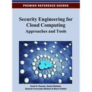 Security Engineering for Cloud Computing: Approaches and Tools