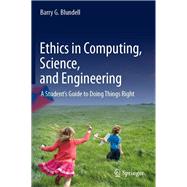 Ethics in Computing, Science, and Engineering