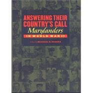 Answering Their Country's Call : Marylanders in World War II