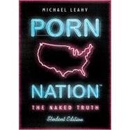 Porn Nation : The Naked Truth