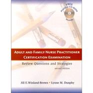 Adult and Family Nurse Practitioner Certification Examination: Review Questions and Strategies
