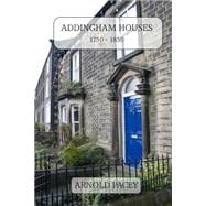 Addingham Houses 1750-1850