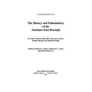 The History and Ethnohistory of the Aleutians East Bourough